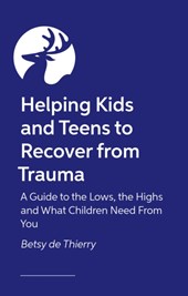The Trauma Recovery Handbook