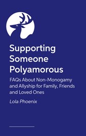 Supporting Someone Polyamorous