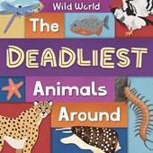 The Deadliest Animals Around