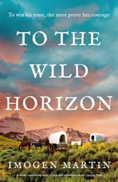 To the Wild Horizon