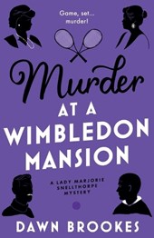Murder at a Wimbledon Mansion