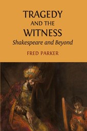 Tragedy and the Witness