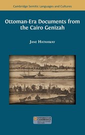 Ottoman-Era Documents from the Cairo Genizah