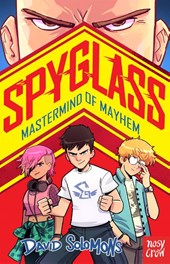 SPYGLASS: Mastermind of Mayhem