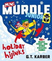 Mini Murdle Junior: Holiday Hijinks