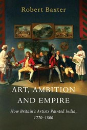 Art, Ambition and Empire
