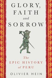 Glory, Faith and Sorrow