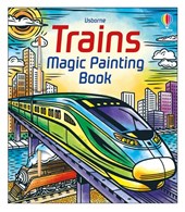 Trains Magic Painting Book