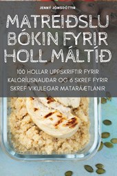 MATREIÐSLUBÓKIN FYRIR HOLL MÁLTÍÐ
