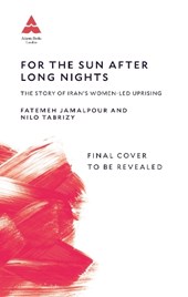 For the Sun After Long Nights