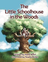 Bahri, K: Little Schoolhouse in the Woods