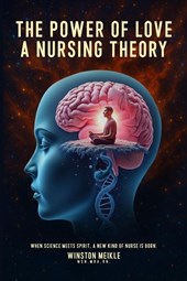 THE POWER OF LOVE A NURSING THEORY
