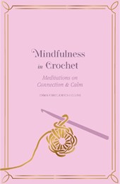Mindfulness in Crochet