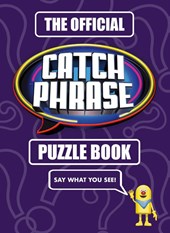 The Official CATCHPHRASE Puzzle Book