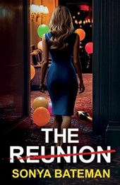 The Reunion: A heartstopping psychological thriller packed with twists