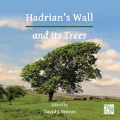 Hadrian’s Wall and its Trees