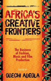 Africa's Creative Frontiers