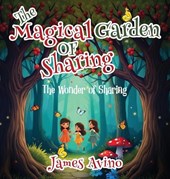 The Magical Garden Of Sharing