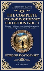 The Complete Fyodor Dostoevsky Collection (Vol. 1)
