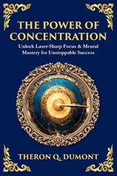 The Power of Concentration