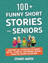 100+ Funny Short Stories for Seniors