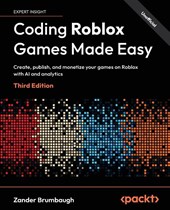 Coding Roblox Games Made Easy - Third Edition