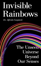 Invisible Rainbows
