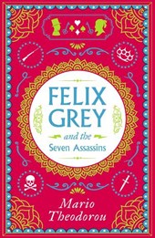 Felix Grey and the Seven Assassins