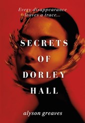 Secrets of Dorley Hall