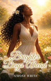 Brighter Days Ahead