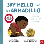 Say Hello Like an Armadillo