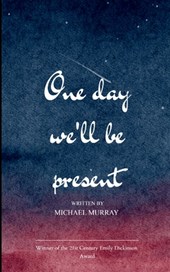 One day We will be Present