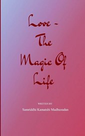 Love - The Magic of Life