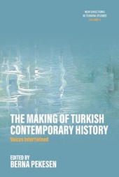 The Making of Turkish Contemporary History