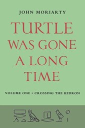 Turtle Was Gone A Long Time Vol.1