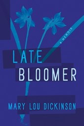 Late Bloomer