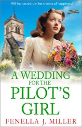 A Wedding for The Pilot’s Girl