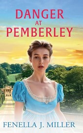 Danger at Pemberley