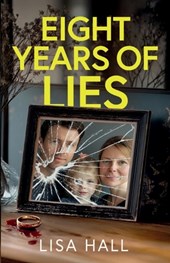 Eight Years of Lies