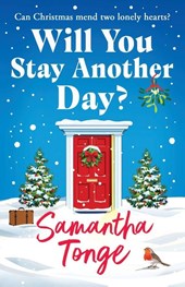 Tonge, S: Will You Stay Another Day?