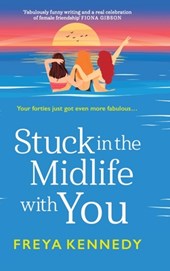 Stuck in the Midlife with You