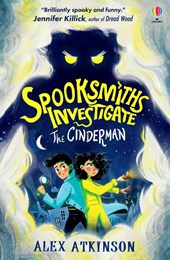 Spooksmiths Investigate: The Cinderman