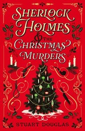 Sherlock Holmes and the Christmas Murders