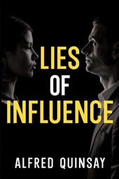 Lies of Influence