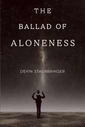The Ballad of Aloneness
