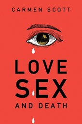 Love, Sex and Death