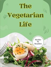 The Vegetarian Life