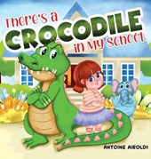 There's a Crocodile in My School