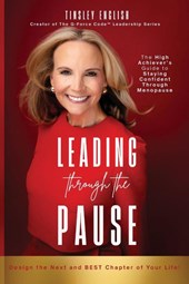 Leading Through the Pause