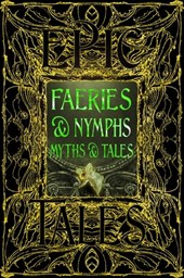 Faeries & Nymphs Myths & Tales
